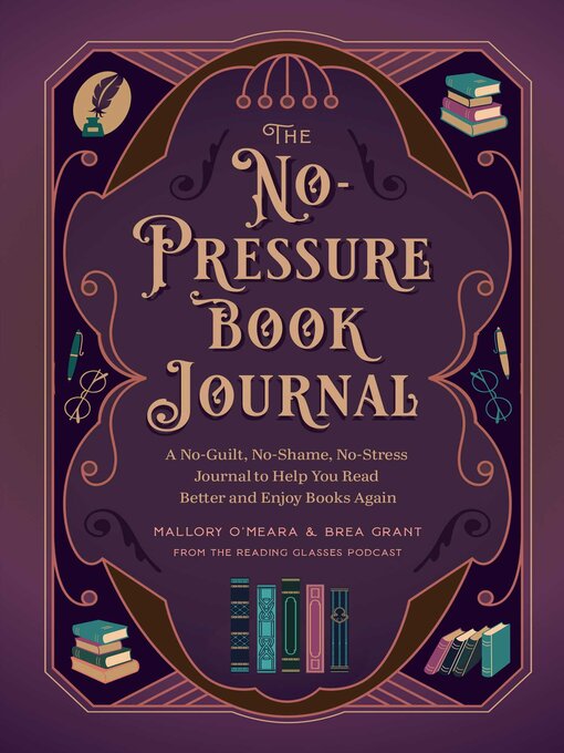 Title details for The No-Pressure Book Journal by Mallory O'Meara - Available